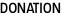 DONATION
